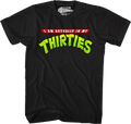 I Am Actually In My Thirties T-Shirt
