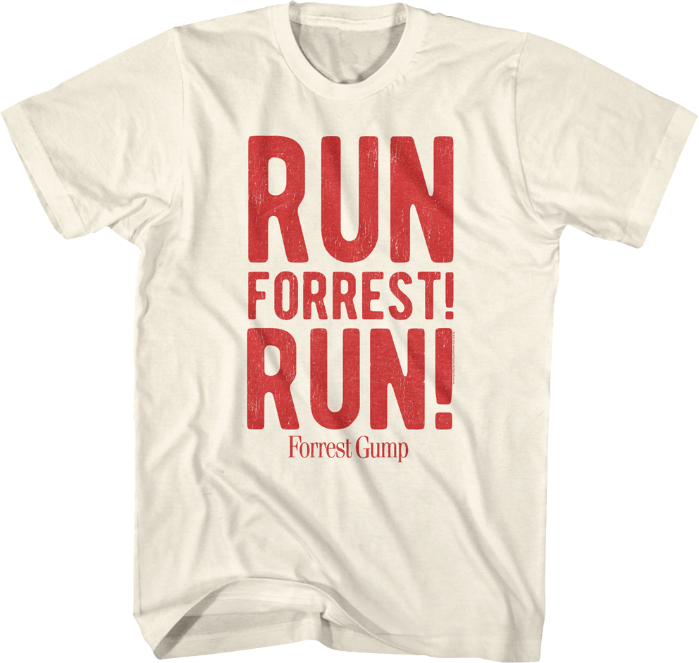 Run Forrest Run Forrest Gump T-Shirt